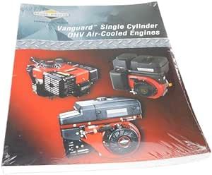 Briggs & Stratton 272147 Lawn & Garden Equipment Engine Repair Manual Genuine Original Equipment Manufacturer (OEM) Part